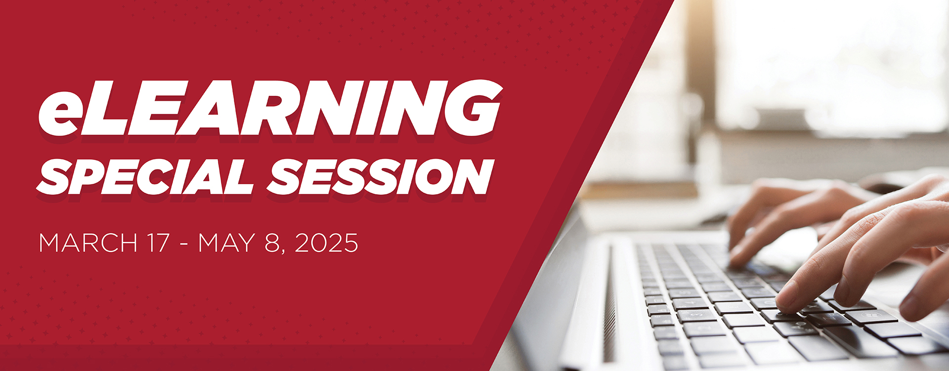 Registration for Spring eLearning Special Session courses is open